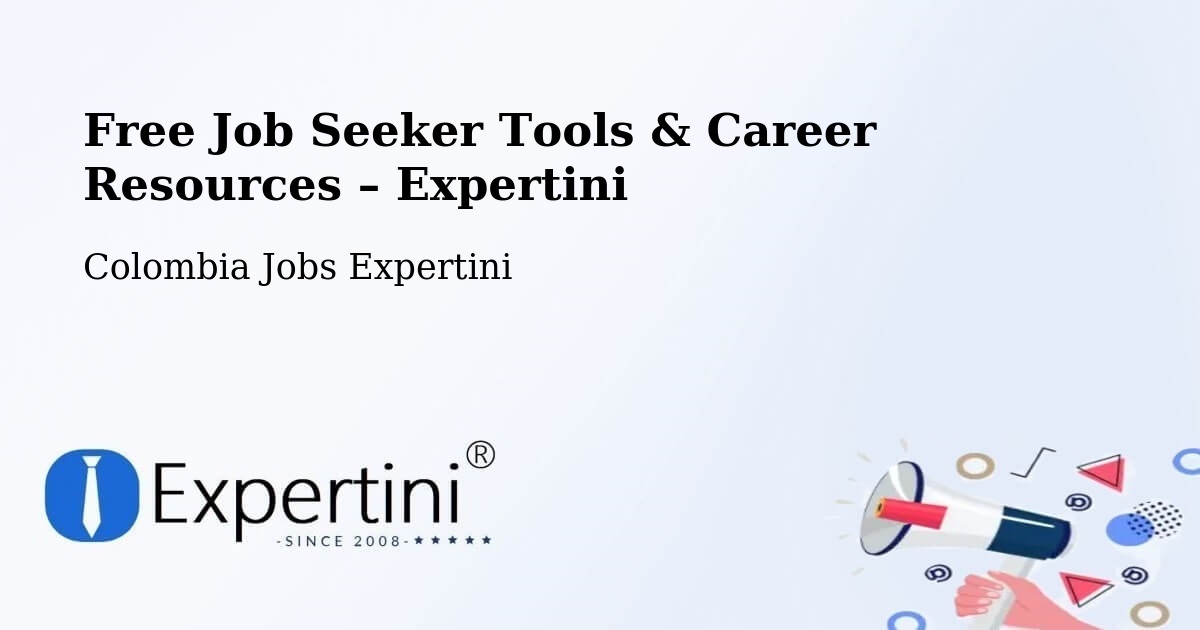 Free Job Seeker Tools & Career Resources – Cúcuta - Cúcuta, Colombia Jobs Expertini